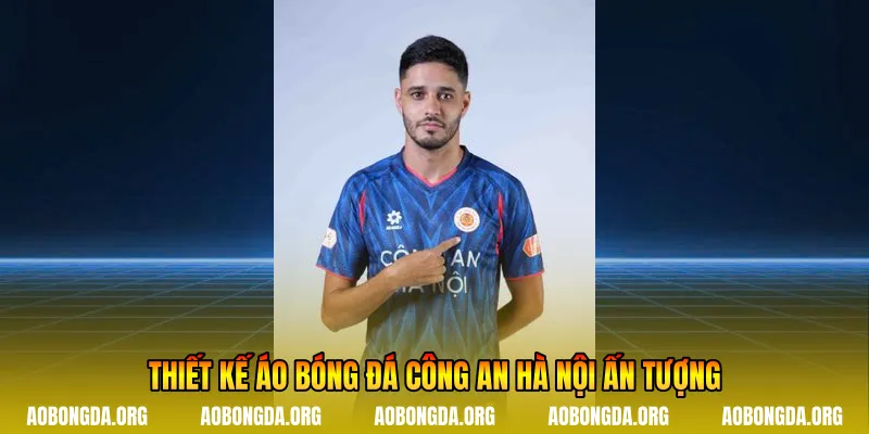 Thiết kế áo bóng đá Công An Hà Nội ấn tượng
