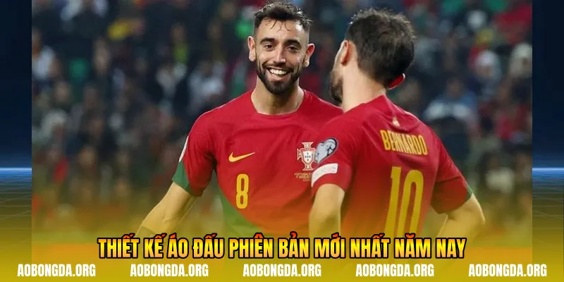 Thiết kế áo đấu phiên bản mới nhất năm nay